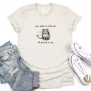 You have to tell me if you're a cop handrawn rat sketch T-shirt