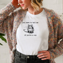  You have to tell me if you're a cop handrawn rat sketch T-shirt