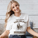  JUST DOING THE BEAR MINIMUM | Bear-ly Breaking a Sweat! Soft Cozy Longer Length Unisex Graphic Tee T-shirt