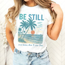  BE STILL and know that I am God | Embrace the Serenity of Faith Soft Cozy Longer Length Unisex Graphic Tee T-shirt