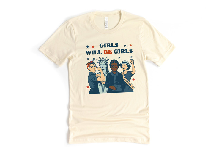 GIRLS WILL BE GIRLS | Empowering Women: A Celebration of Strength and Unity Soft Cozy Longer Length Unisex Graphic Tee T-shirt