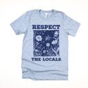  RESPECT THE LOCALS | Cherishing Nature's Creators Soft Cozy Longer Length Unisex Graphic Tee T-shirt
