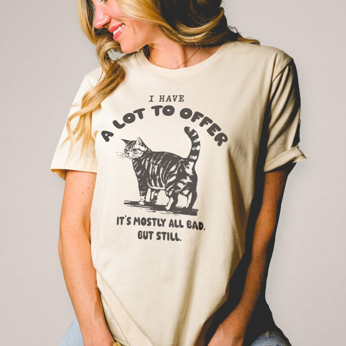 A Lot to Offer It's Mostly Bad. But Still. Soft Cozy Longer Length Unisex Graphic Tee T-shirt