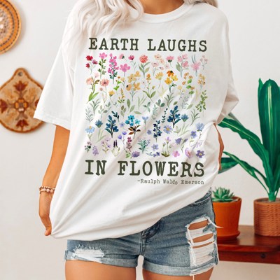 The Earth Laughs In Flowers Rainbow Watercolor Flowers  Retro Boho Hippie Style Soft Unisex Graphic Tee T-shirt