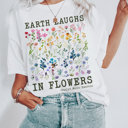  The Earth Laughs In Flowers Rainbow Watercolor Flowers  Retro Boho Hippie Style Soft Unisex Graphic Tee T-shirt