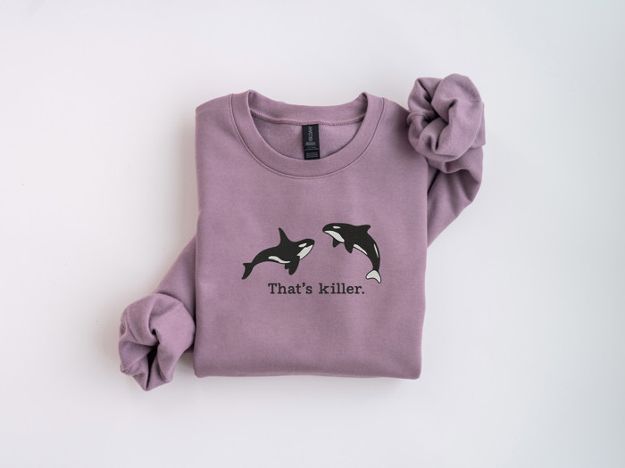 Thats Killer Orca Whales Ocean Wildlife Puns - Unisex Softstyle Midweight Crewneck Sweatshirt