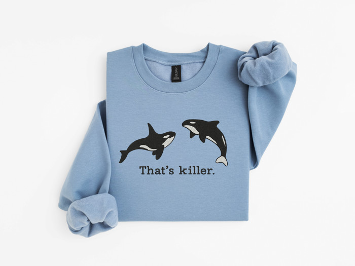 Thats Killer Orca Whales Ocean Wildlife Puns - Unisex Softstyle Midweight Crewneck Sweatshirt