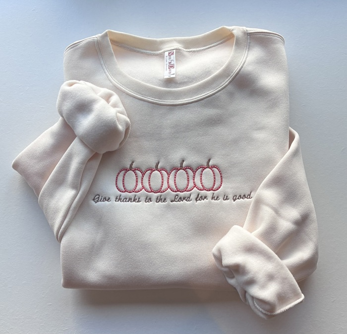 Embroidered Fall Pumpkin Sweatshirt | Give Thanks to the Lord for He is Good