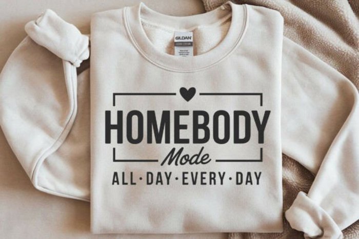 Homebody All Day Every Day Crewneck Sweatshirt – Cozy Loungewear Pullover, Comfy Casual Top for Women, Lazy Day Outfit Essential