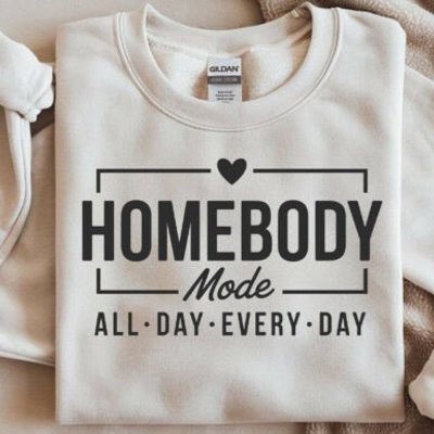 Homebody All Day Every Day Crewneck Sweatshirt – Cozy Loungewear Pullover, Comfy Casual Top for Women, Lazy Day Outfit Essential