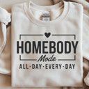  Homebody All Day Every Day Crewneck Sweatshirt – Cozy Loungewear Pullover, Comfy Casual Top for Women, Lazy Day Outfit Essential