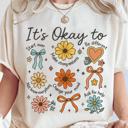  It's Okay To Graphic Tee Positive Affirmation T-Shirt Boho Floral Inspirational Self Love Top