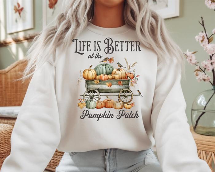 Life is Better at the Fall Pumpkin Patch - Cozy Autumn Crew Neck Sweatshirt, Rustic Farmhouse Pumpkin Wagon Top, Cute Harvest Graphic Shirt