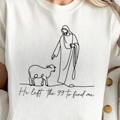 He Left the 99 to Find Me Christian Graphic Tee Bible Verse Faith Shirt, Religious Jesus T-Shirt