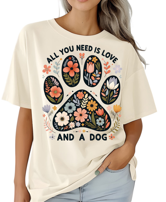 All You Need Is Love and Dog- Cute Dog Lover Graphic Tee Pet Owner Gift Shirt Puppy Mom Top Casual Dog Mom T-Shirt
