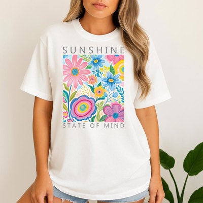 Sunshine State of Mind Graphic Tee Bright Floral Summer T-Shirt Colorful Boho Retro Happy Vibes Top