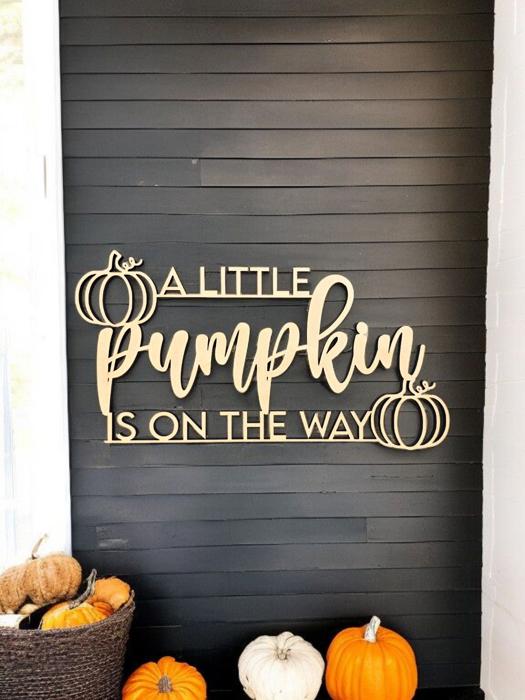 A little pumpkin is on the way - Wooden Sign