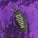 Born Too Late to Ever Buy a House Vintage Style Motel Keychains with Funny Sayings in 30+ Styles
