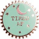 Tired AF Cute Enamel Pins on Giftable Cards - 20+ Styles Available