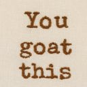 You Goat This Animal Puns Embroidered Tea and Dish Towels | Linen Novelty Kitchen Towels