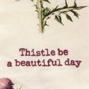 Thistle Be A Beautiful Day Flower Pun Embroidered Tea and Dish Towels | Novelty Kitchen Hand Towels