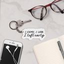 I Came I Saw I Left Early - 3” x 1.5” Funny Acrylic Keychains | Witty & Relatable Designs