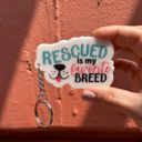 Rescue Is My Favorite Breed Dog and Cat Themed Acrylic Keychains | 5 Style Options | Rescue Is My Favorite Breed, I Woof You & Puppy Lover