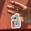 Rescue Is My Favorite Breed Dog and Cat Themed Acrylic Keychains | 5 Style Options | Rescue Is My Favorite Breed, I Woof You & Puppy Lover