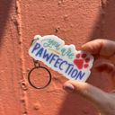 You Are Pawfection Dog and Cat Themed Acrylic Keychains | 5 Style Options | Rescue Is My Favorite Breed, I Woof You & Puppy Lover
