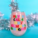 Never Calm But Always Bright Jumbo Wine Glass in Gift Box - Holds an Entire Bottle of Wine! 