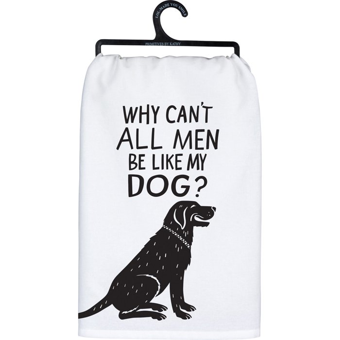 Be Like My Dog Kitchen Towel | 28" x 28"