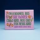  Boomer But Not the Fox News Kind Tote Bag and Magnet Bundle | Canvas Tote and Glossy Refrigerator Magnet