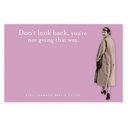 Don't Look Back You're Not Going That Way Sticky Notes in Purple