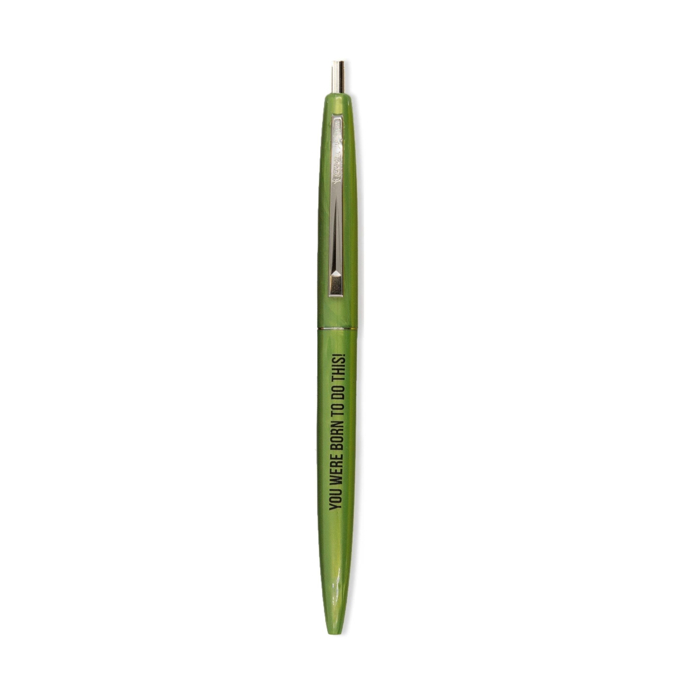 You Were Born To Do This Refillable Pen in Green and Black