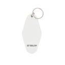  Hydrate Before You Diedrate 💧 Motel Style Keychain