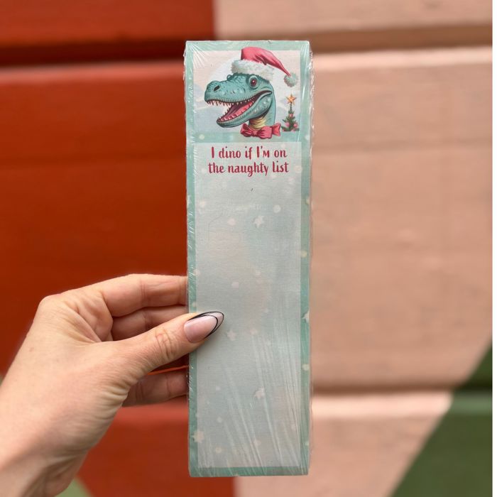I Dino If I’m On The Naughty List Christmas List Pad | Magnetic Notepad