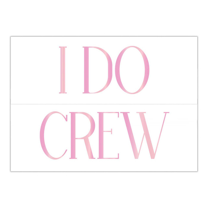 I Do Crew Large Bachelorette Adhesive Wall Decal | Reusable Bridal Party Wall Decoration | 28" x 20"