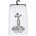  My Kid Truly Inspires Me To Drink The Entire Bottle Of Wine Kitchen Towel | 28" x 28"