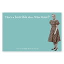  Don't Make Me Repeat Myself, I Don't Like Morning People, Horrible Idea Sticky Notes Set Memo Pads Strong Adhesive | 2-7/8 x 4-3/8 inches | Pack of 3