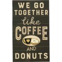  We Go Together Like Coffee And Donuts Enamel Pin