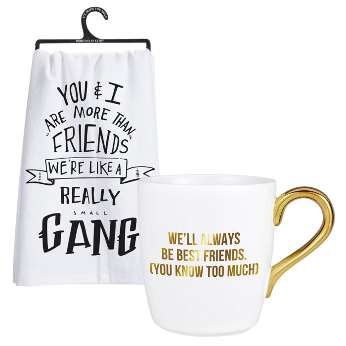 You & I Are More Than Friends Dish Towel and We'll Always Be Best Friends Mug Bundle
