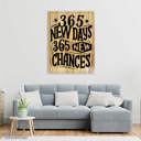  365 New Days, 365 New Chances Quote