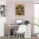  365 New Days, 365 New Chances Quote