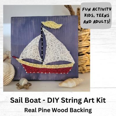 DIY String Art Sail Boat, Beach House Décor, Relaxing and Fun Craft, wall hanging, shelf art. Gift Idea! Activity for kids, teens & adults.