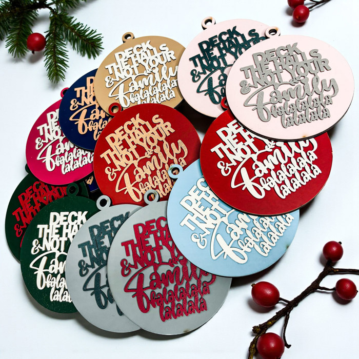 Funny Christmas Gifts for Cheap, Deck the Halls and Not Your Family, Holiday Humor, Funny Christmas Ornaments Handmade, Colorful Christmas Decorations