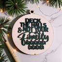  Funny Christmas Gifts for Cheap, Deck the Halls and Not Your Family, Holiday Humor, Funny Christmas Ornaments Handmade, Colorful Christmas Decorations
