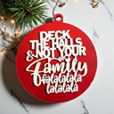  Funny Christmas Gifts for Cheap, Deck the Halls and Not Your Family, Holiday Humor, Funny Christmas Ornaments Handmade, Colorful Christmas Decorations