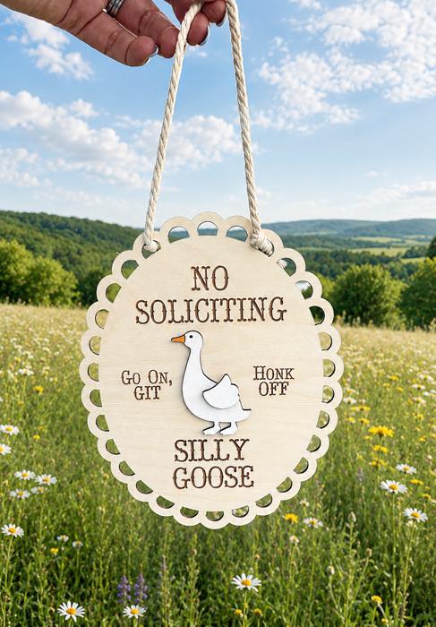 Silly Goose No Soliciting Door Hanger | Funny Wooden Goose Sign | Farmhouse Front Door Decor