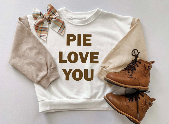 Pie Love You | Toddler Thanksgiving