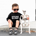  Witches Be Crazy Boys Halloween Sweatshirt | Funny Kids  Halloween Shirt